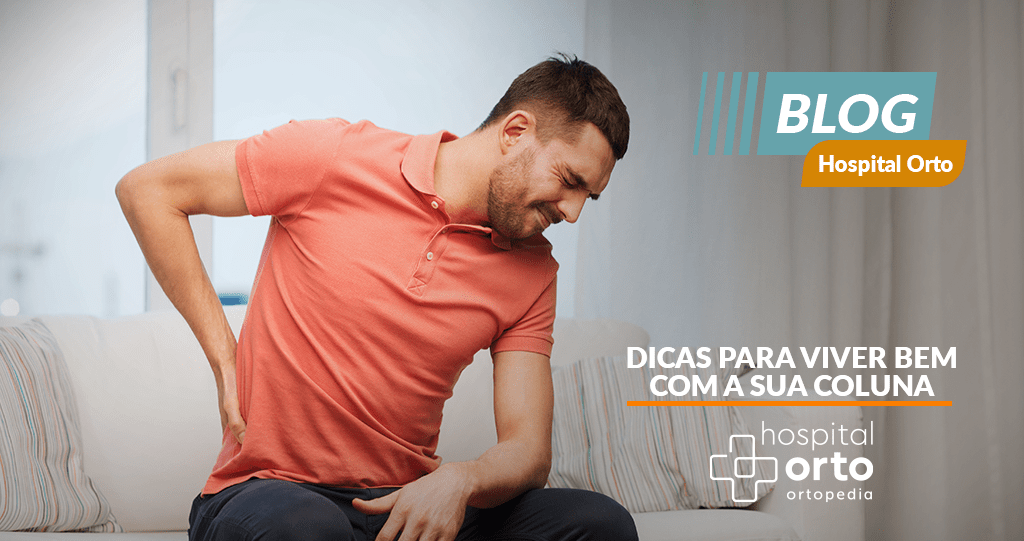 Dicas para viver bem com a sua coluna!